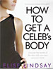 How to Get a Celeb's Body